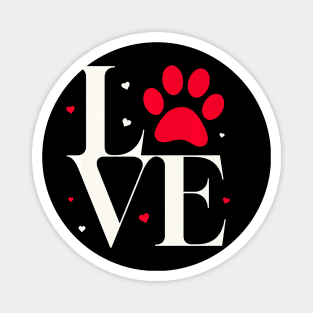 My Valentine Has Paws And A Tail Cute Pet Lover Design Premium Magnet